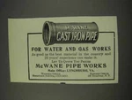 1910 Mcwane Pipe Works Ad - For Water And Gas. Fixed Price $17.99.