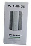 Withings Bpm Connect Smart Blood Pressure Monitor White/gray. Fixed Price $59.99.